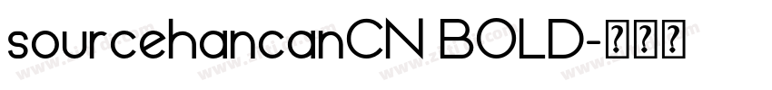 sourcehancanCN BOLD字体转换